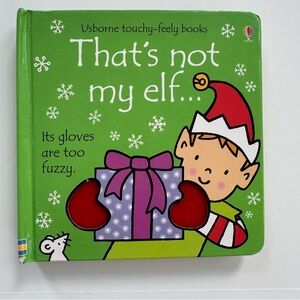 That's Not My Elf (Usborne Touchy-Feely Book) - Board book, by Fiona Watt - Good